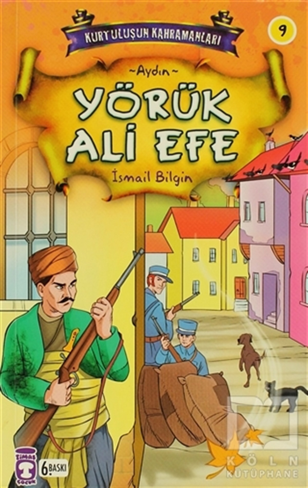 İsmail BilginHikayelerYörük Ali Efe - Aydın
