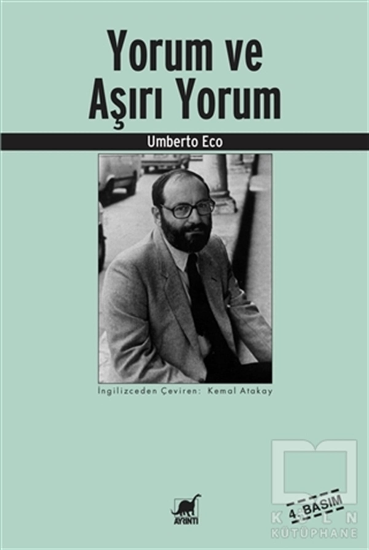 Umberto EcoEleştiri & Kuram & İnceleme KitaplarıYorum ve Aşırı Yorum