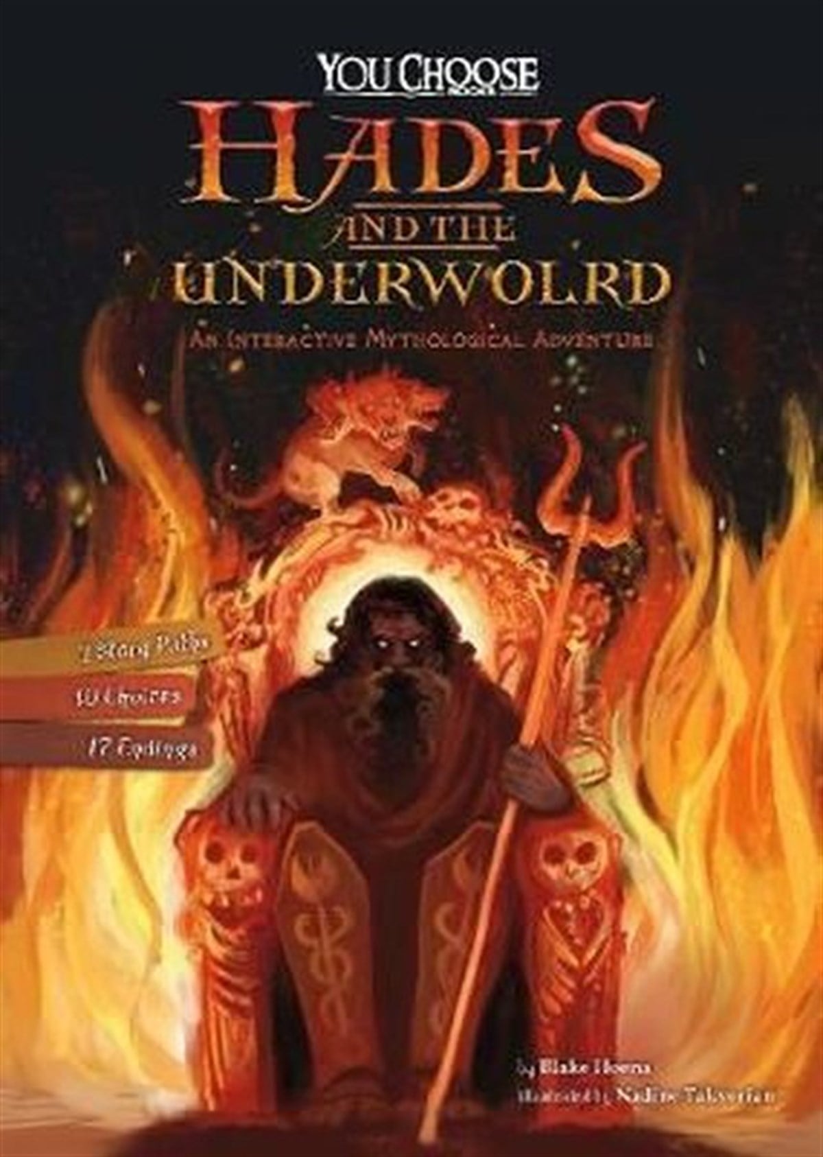 Blake HoenaChildren InterestYou Choose: Ancient Greek Myths: Hades and the Underworld: An Interactive Mythological Adventure
