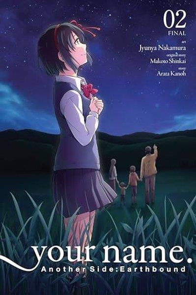 Makoto ShinkaiGraphic Novelyour name. Another Side:Earthbound Vol. 2 (manga)
