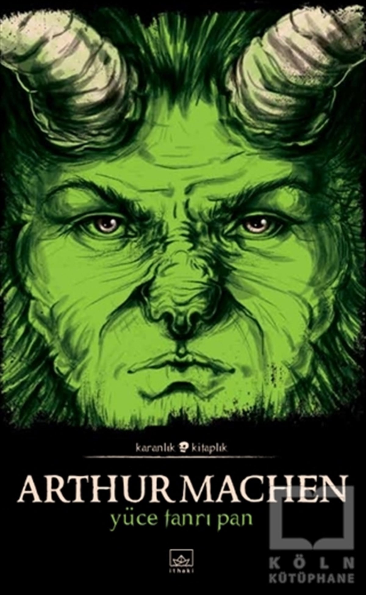 Arthur MachenRomanYüce Tanrı Pan