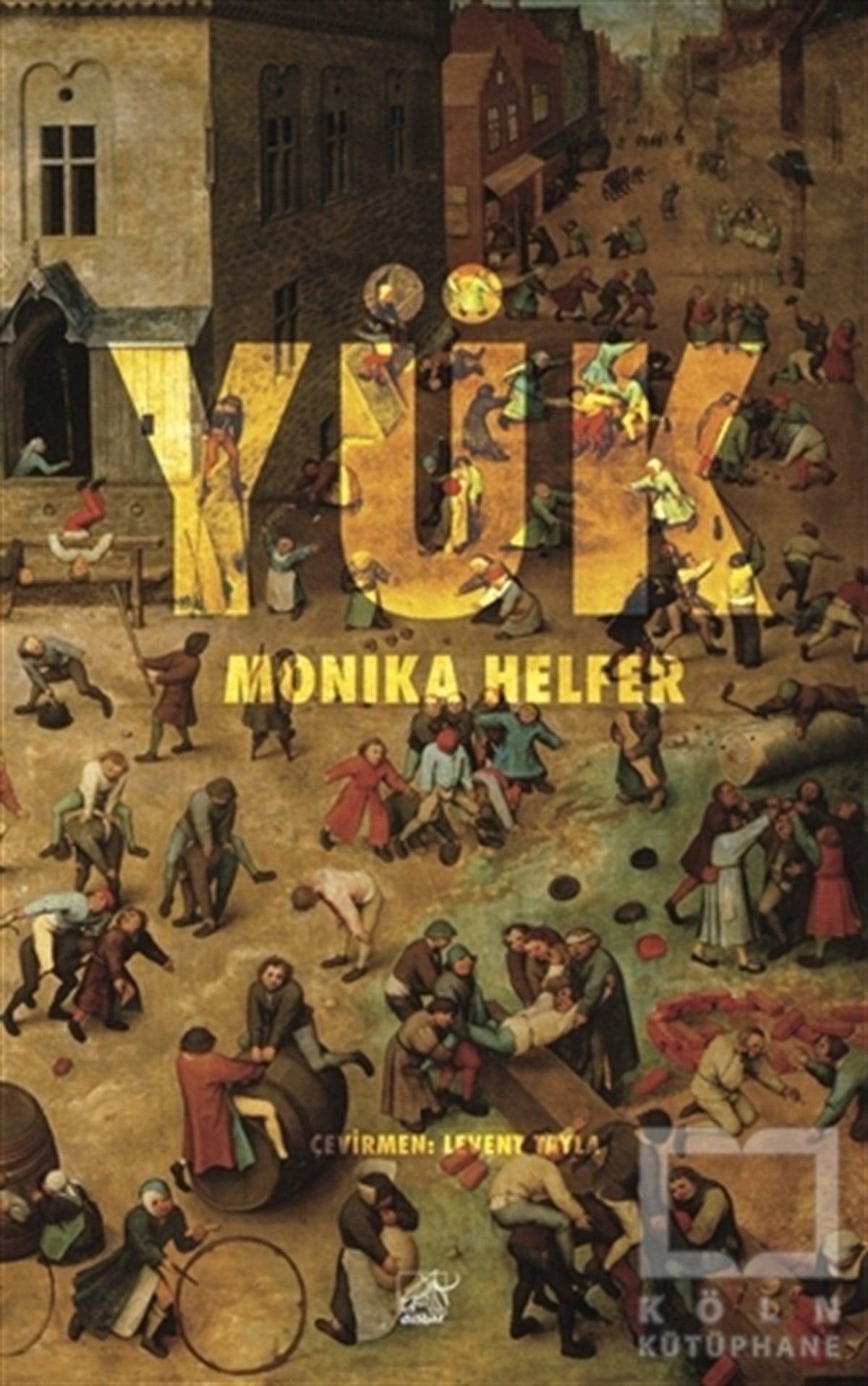 Monika HelferTürkçe RomanlarYük