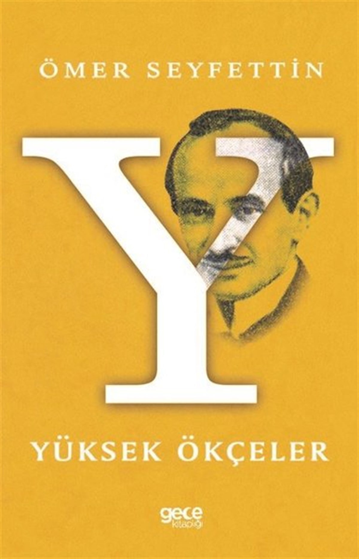 Ömer SeyfettinTürkiye RomanYüksek Ökçeler
