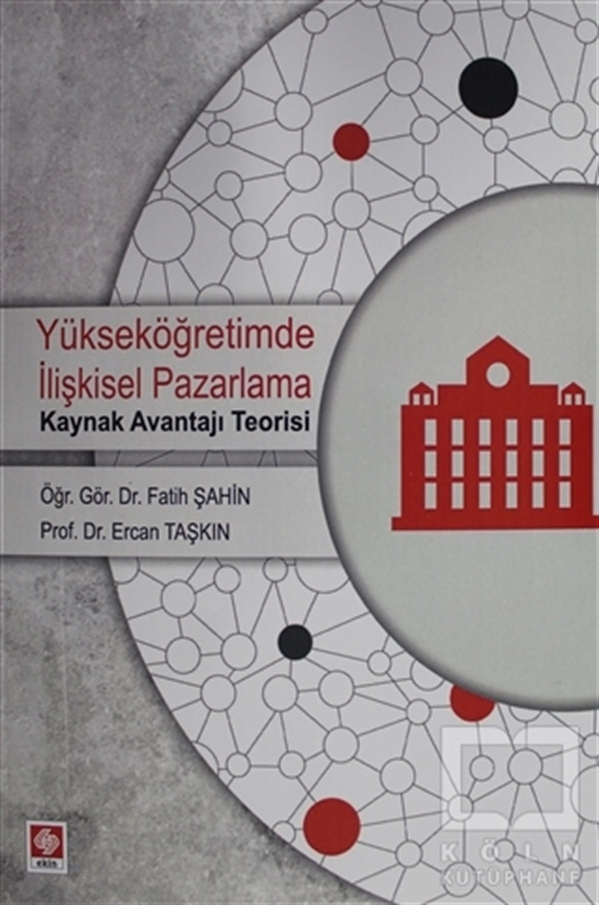 Fatih ŞahinDiğerYükseköğretimde İlişkisel Pazarlama