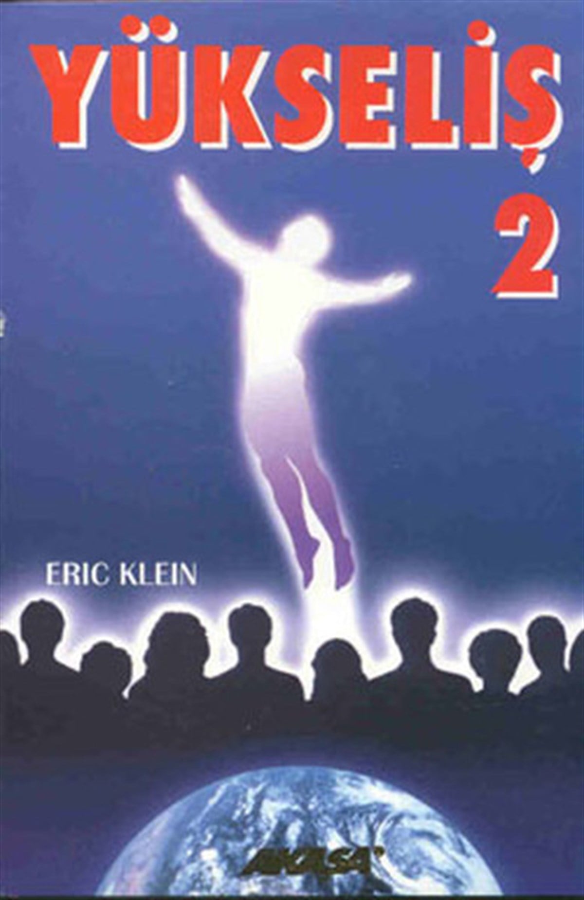 Eric KleinParapsikoloji KitaplarıYükseliş 2
