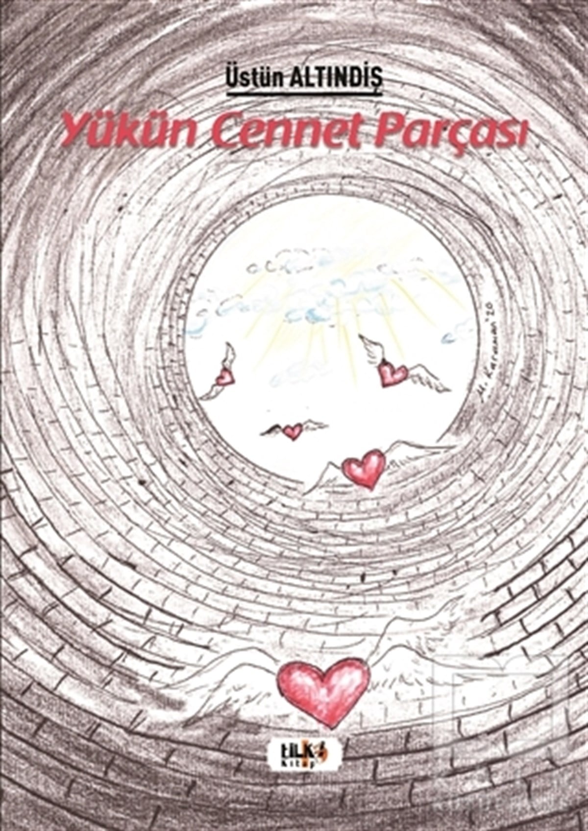 Üstün AltındişTürkçe Şiir KitaplarıYükün Cennet Parçası