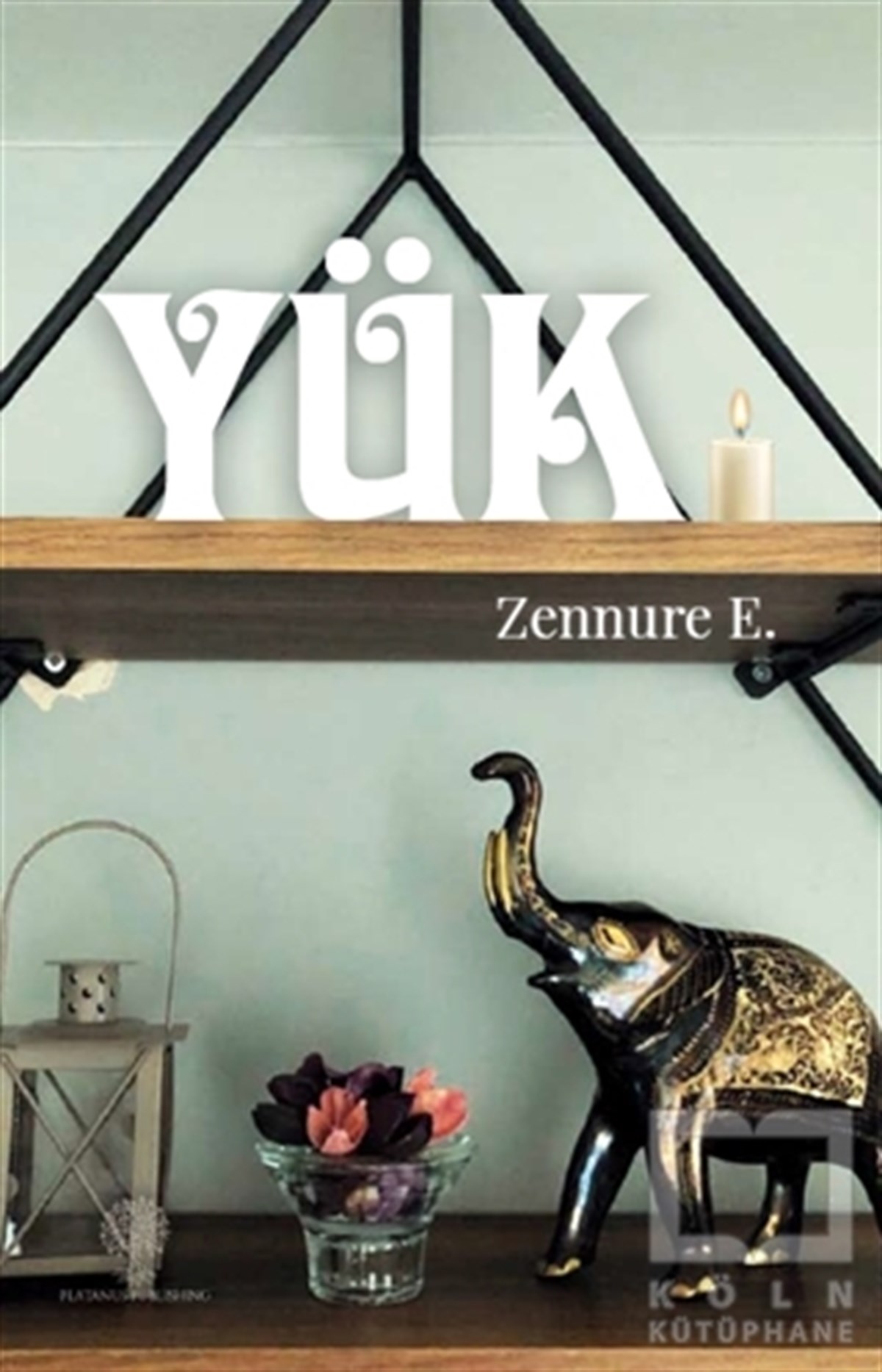 Zennure E.Türkçe RomanlarYük