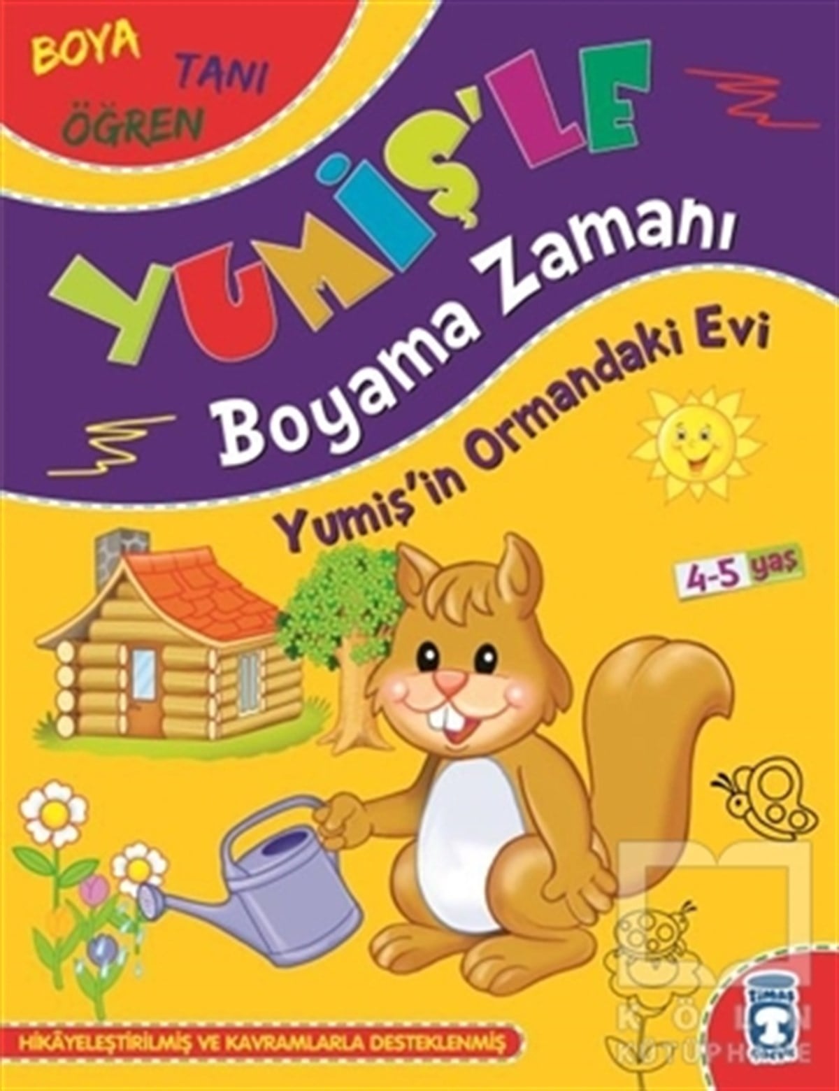 Süleyman ÖzkonukBoyama KitaplarıYumiş'in Ormandaki Evi - Yumiş'le Boyama Zamanı