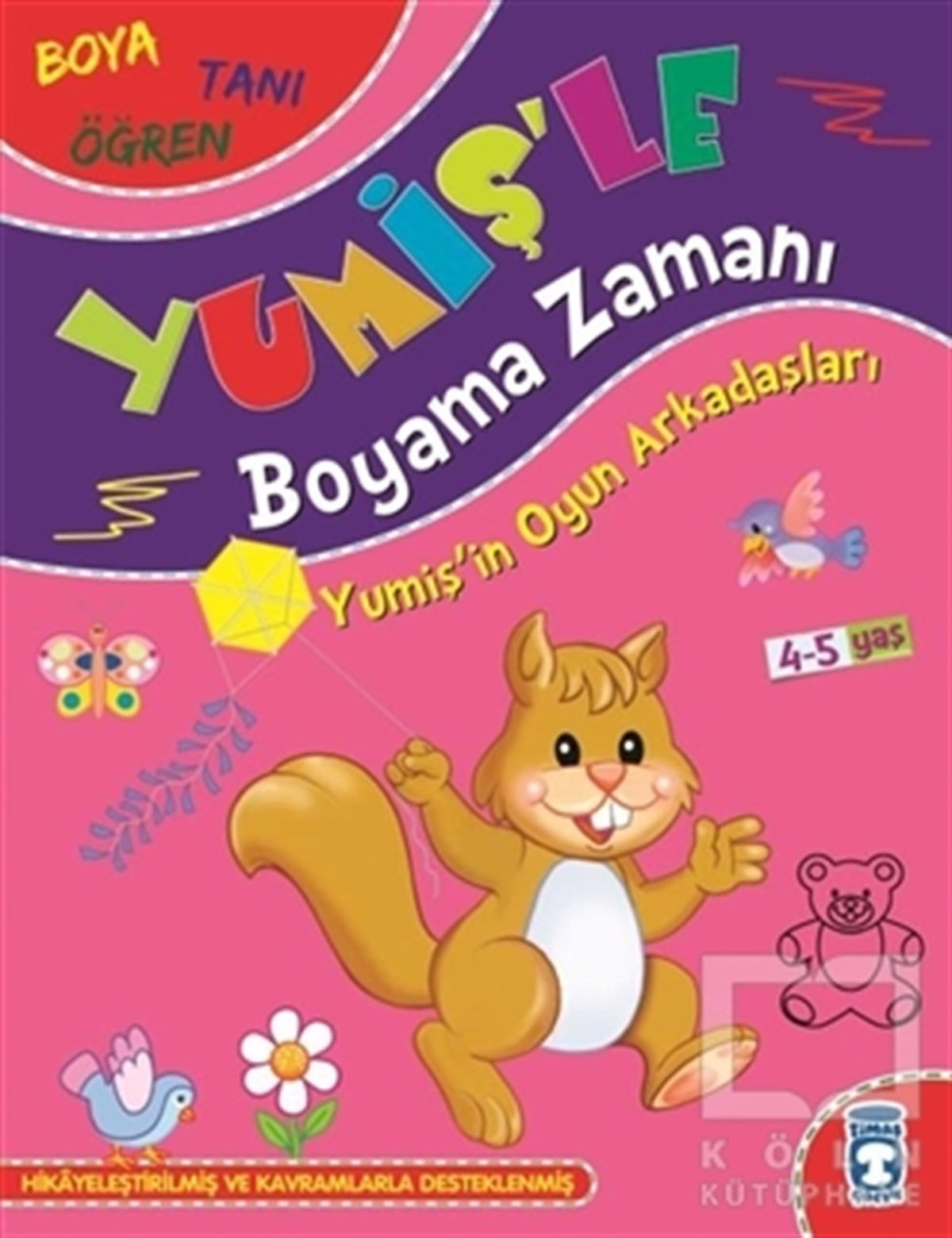Süleyman ÖzkonukBoyama KitaplarıYumiş'in Oyun Arkadaşları - Yumiş'le Boyama Zamanı