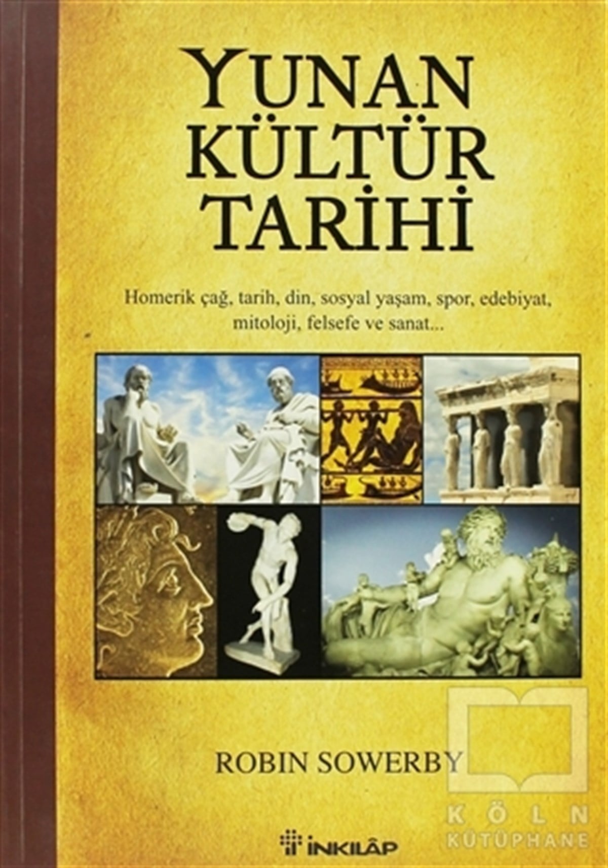 Robin SowerbyBaşvuru KitaplarıYunan Kültür Tarihi