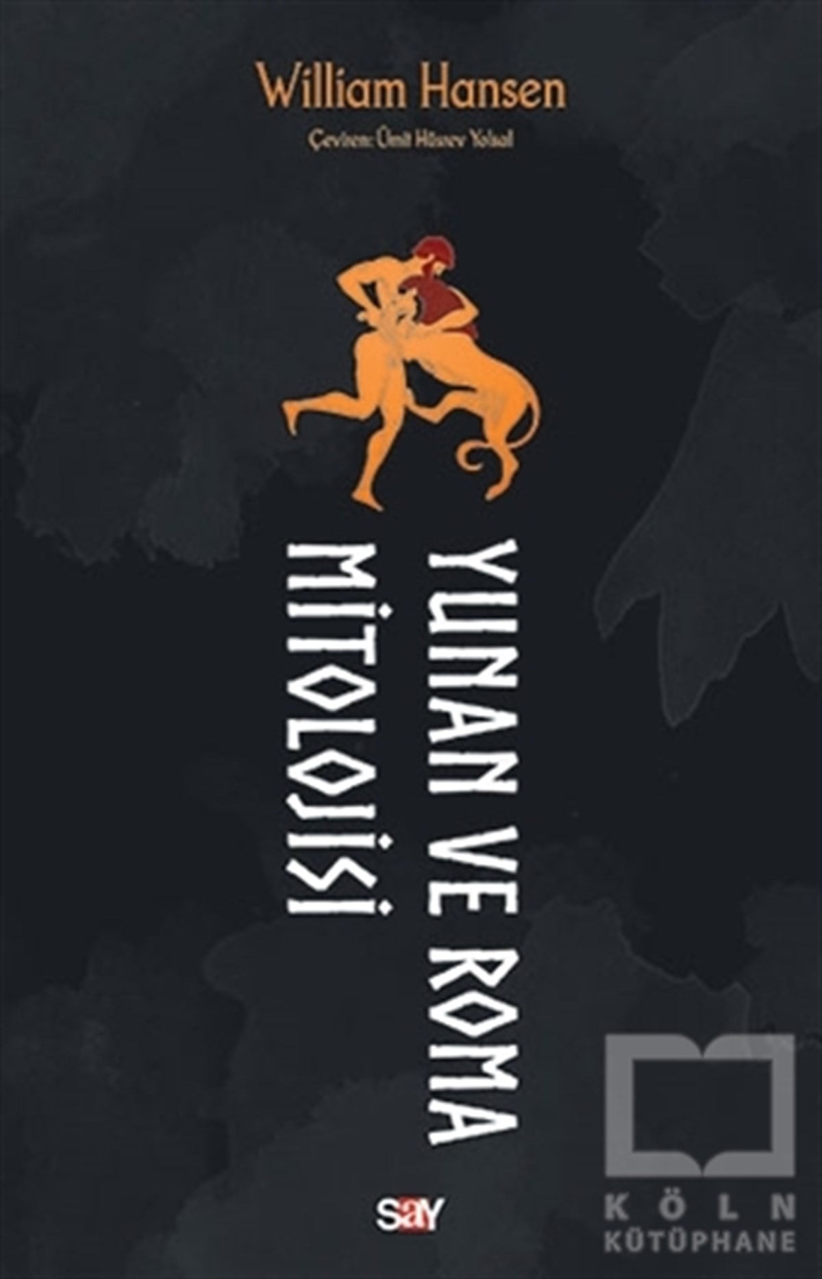William HansenMitolojilerYunan ve Roma Mitolojisi
