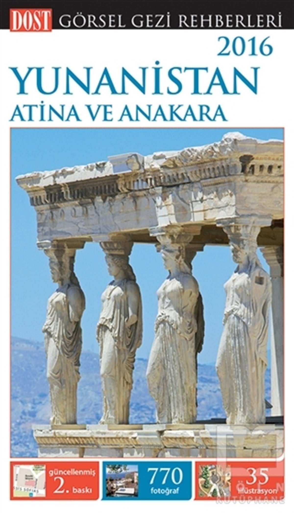 KolektifGezi RehberiYunanistan, Atina ve Anakara