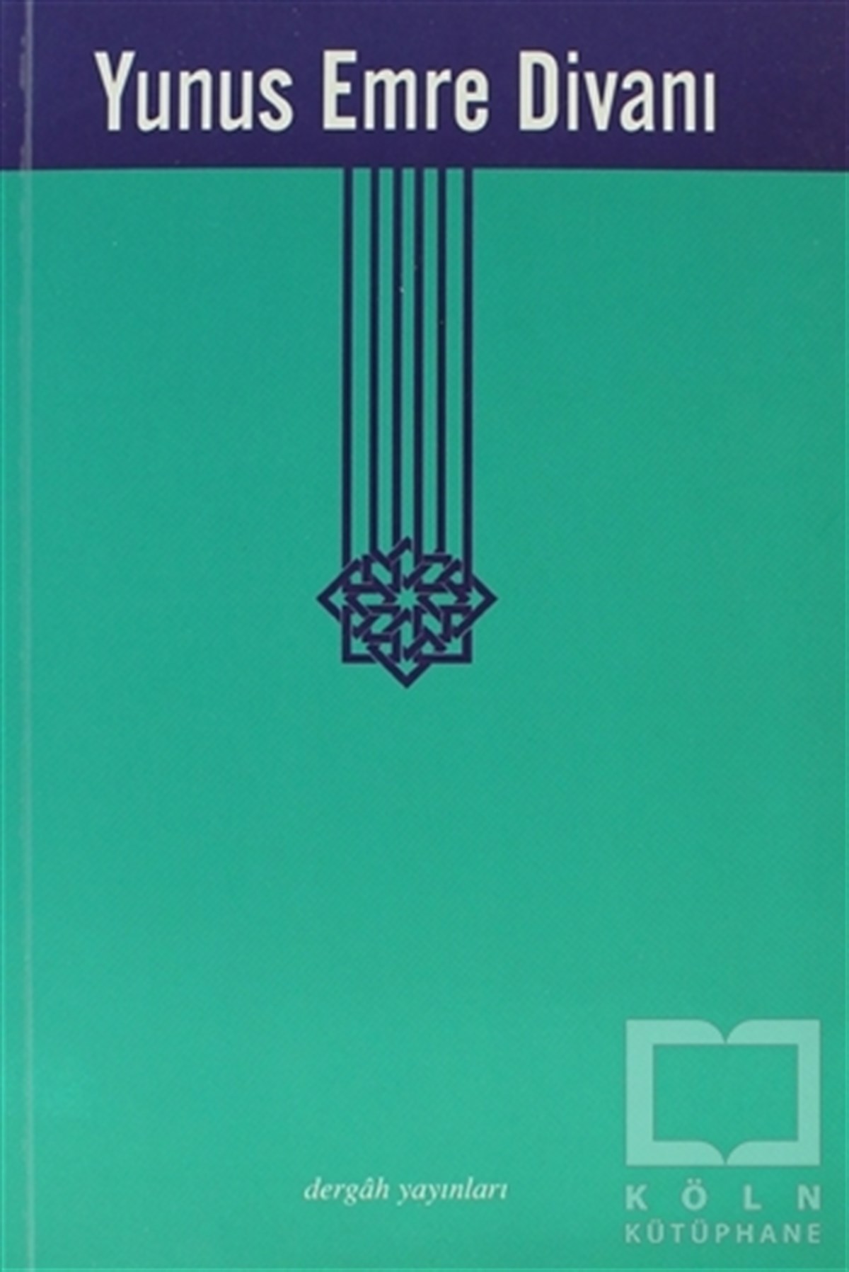 DerlemeŞiirYunus Emre Divanı