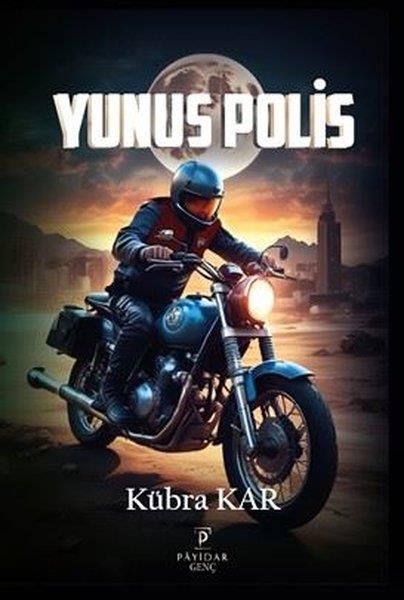 Kübra KarÇocuk Gençlik RomanlarıYunus Polis