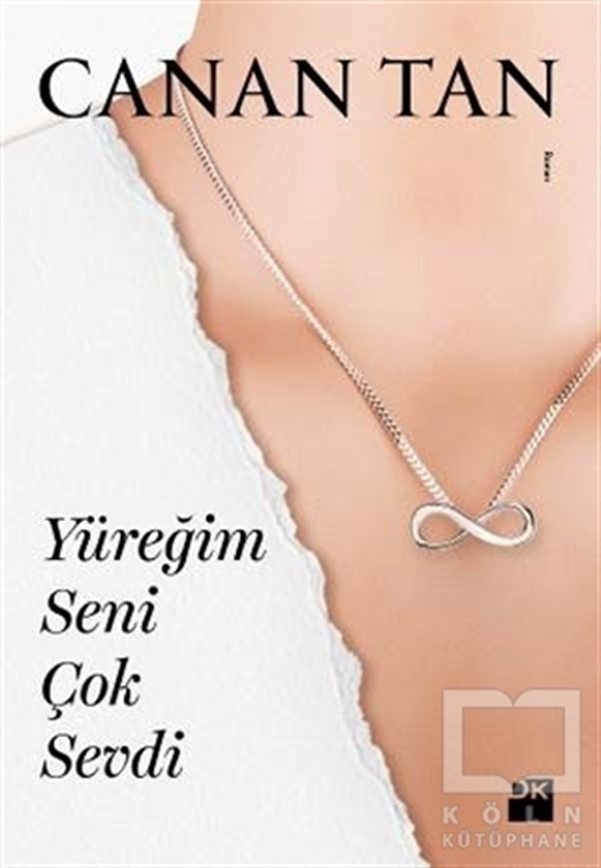 Canan TanRomanYüreğim Seni Çok Sevdi