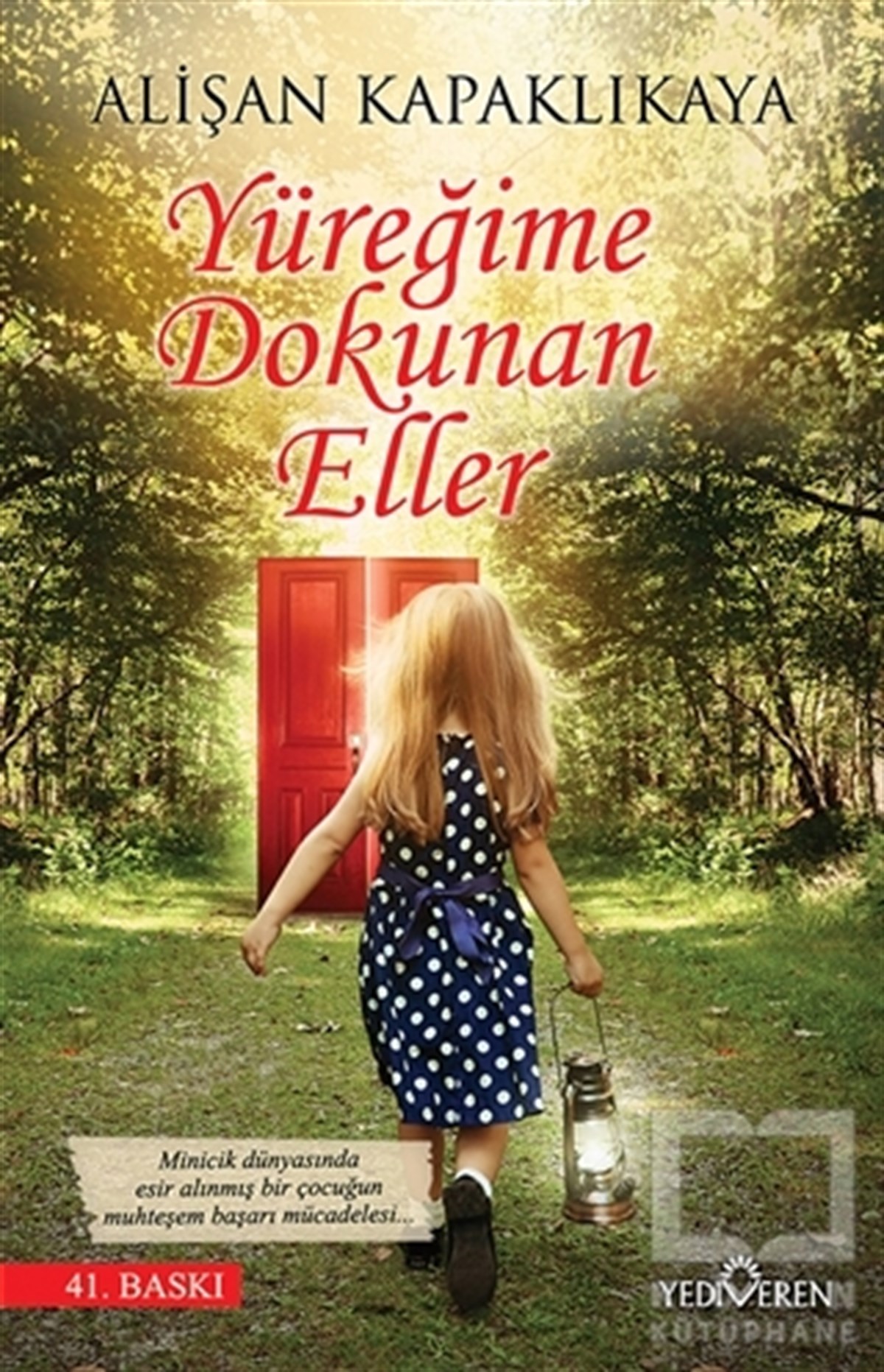 Alişan KapaklıkayaKişisel GelişimYüreğime Dokunan Eller