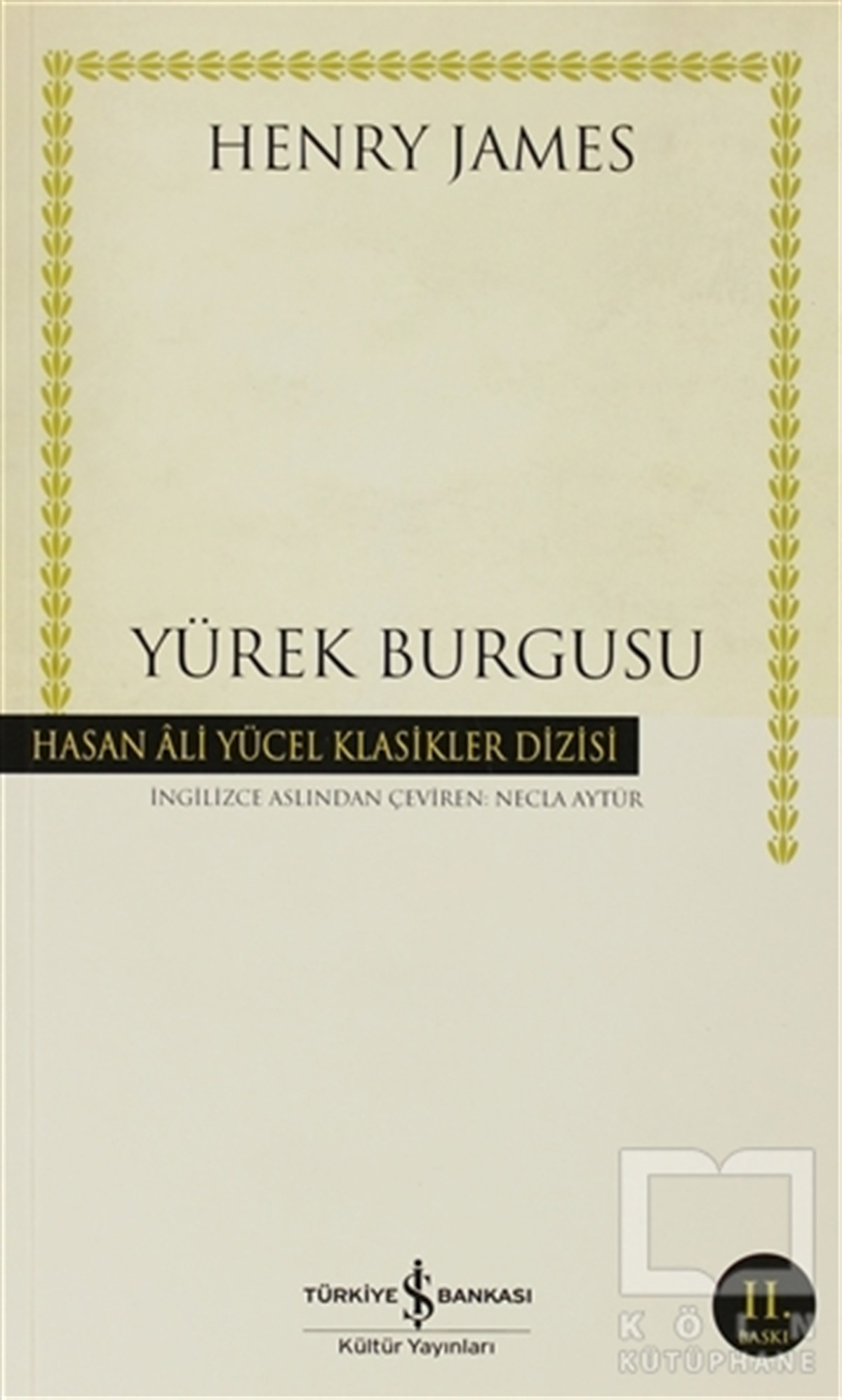 Henry JamesAmerikan EdebiyatıYürek Burgusu