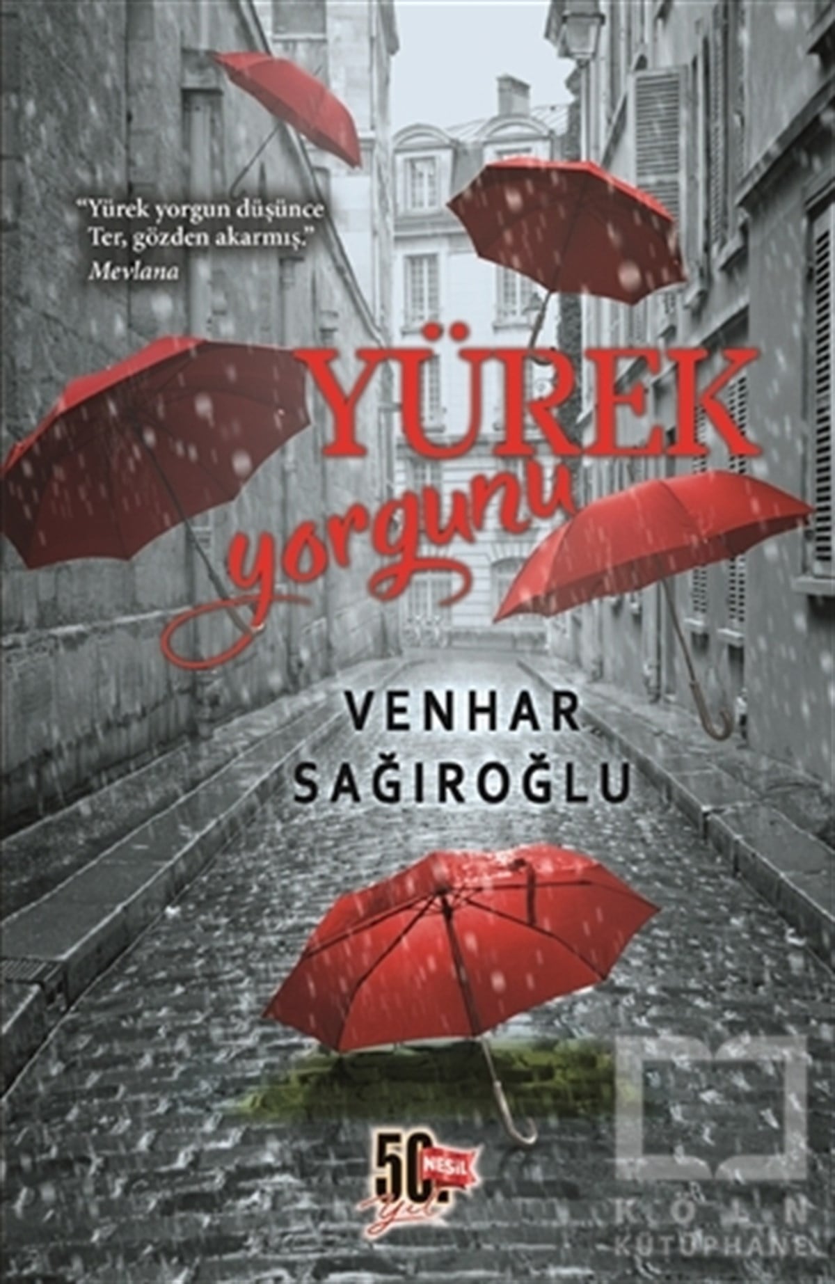 Venhar SağıroğluDenemeYürek Yorgunu