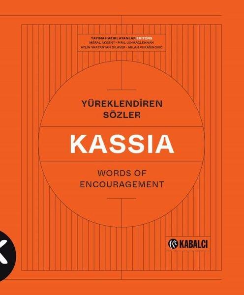 Kassia St ClairDiğer PrestijYüreklendiren Sözler - Words Of Encouragement