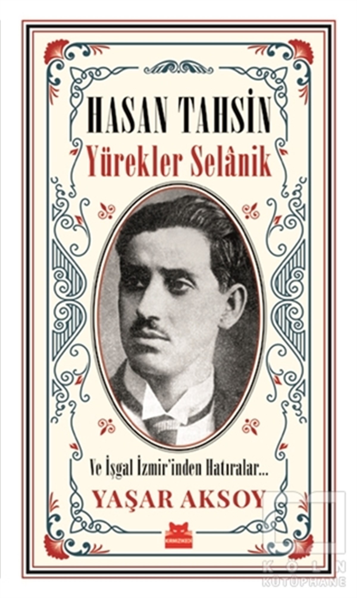 Yaşar AksoyAraştırma-İncelemeYürekler Selanik