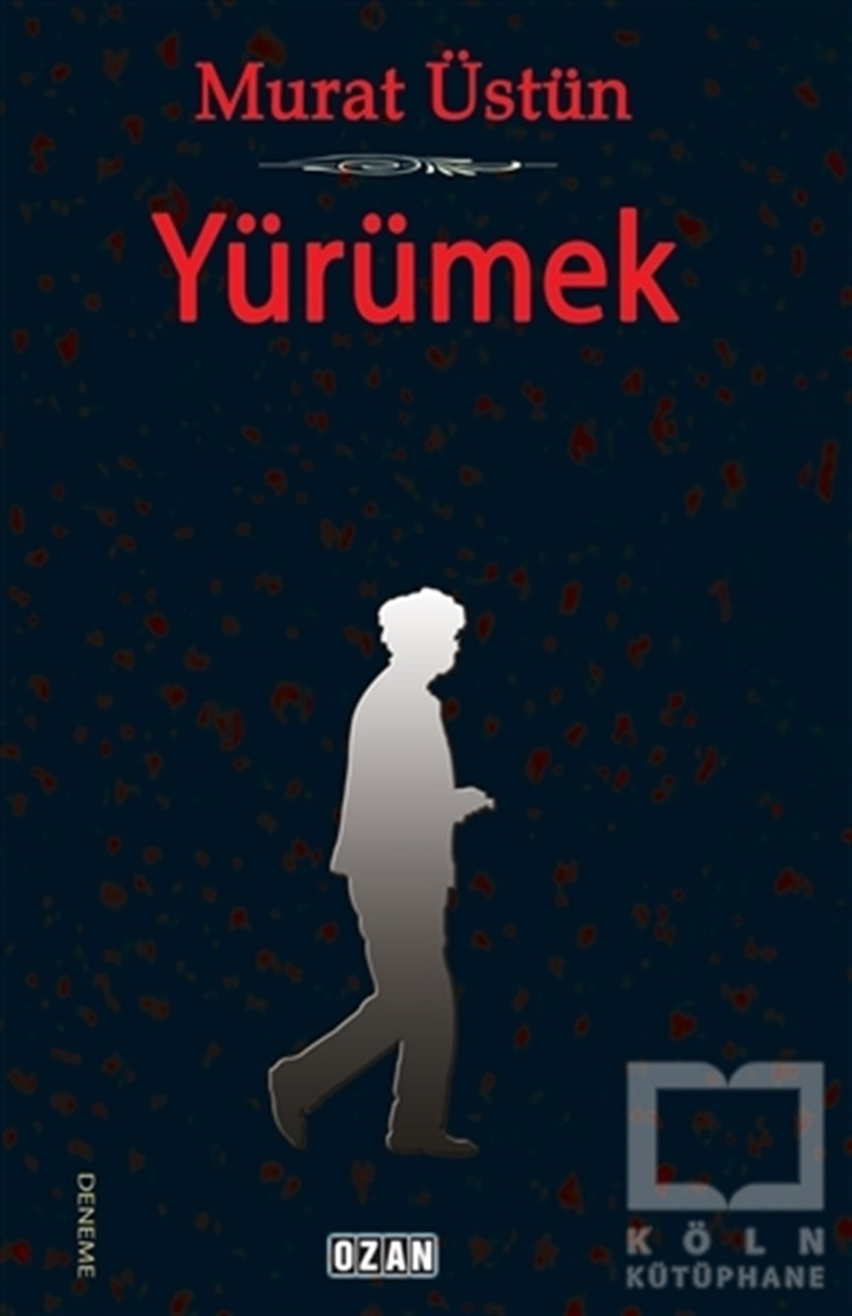 Murat ÜstünDeneme KitaplarıYürümek