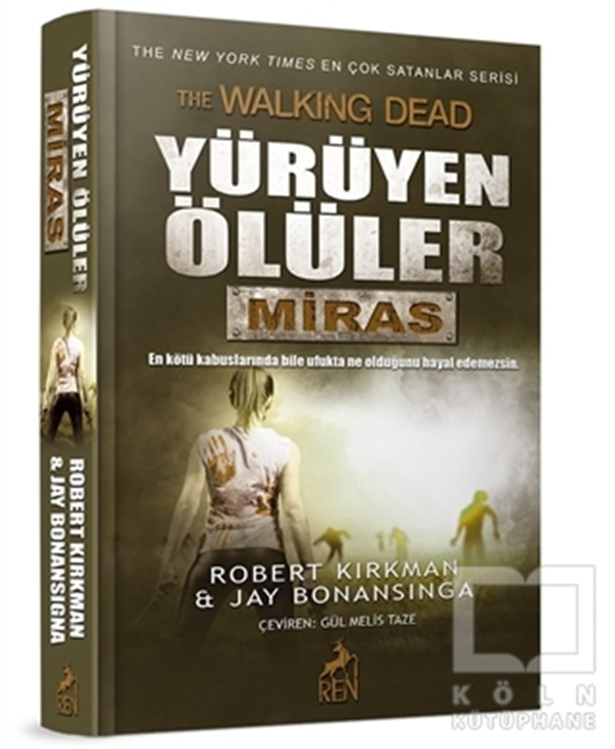 Robert KirkmanKorku-GerilimYürüyen Ölüler : Miras