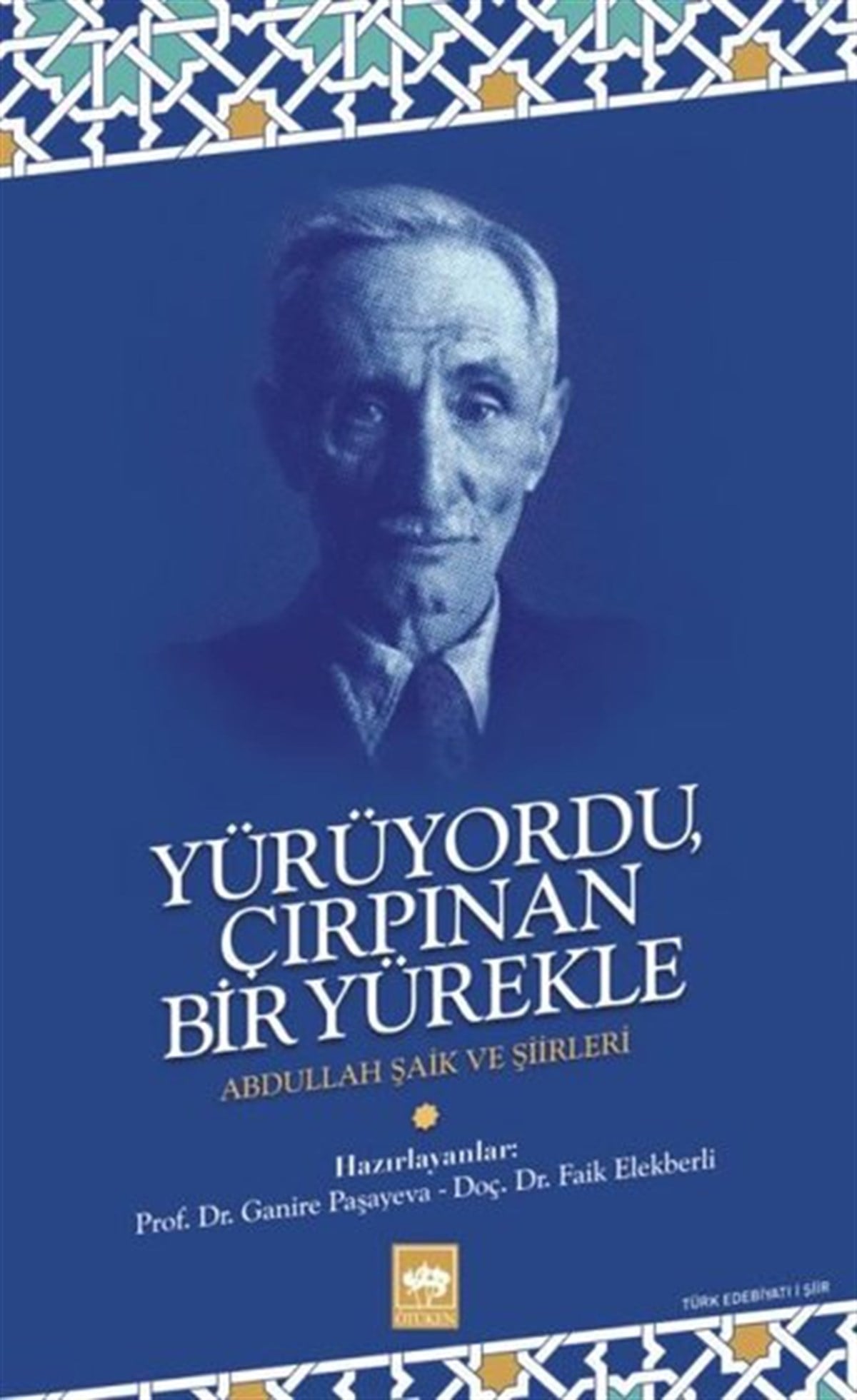 Abdullah ŞaikTürk ŞiiriYürüyordu Çırpınan Bir Yürekle - Abdullah Şaik ve Şiirleri