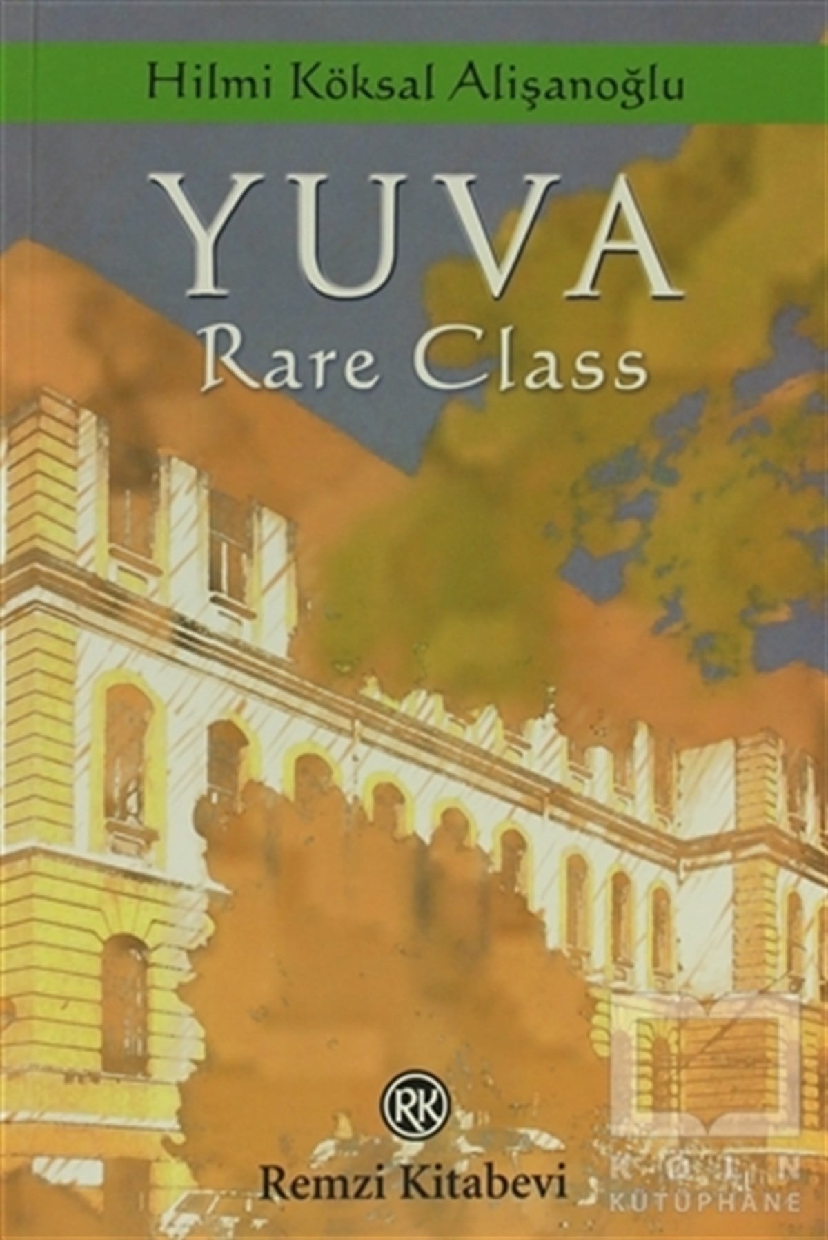 Hilmi Köksal AlişanoğluTürk EdebiyatıYuva Rare Class