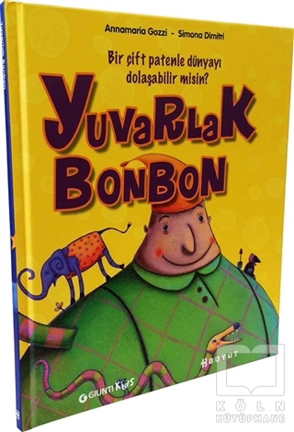 Annamaria GozziMasallarYuvarlak Bonbon