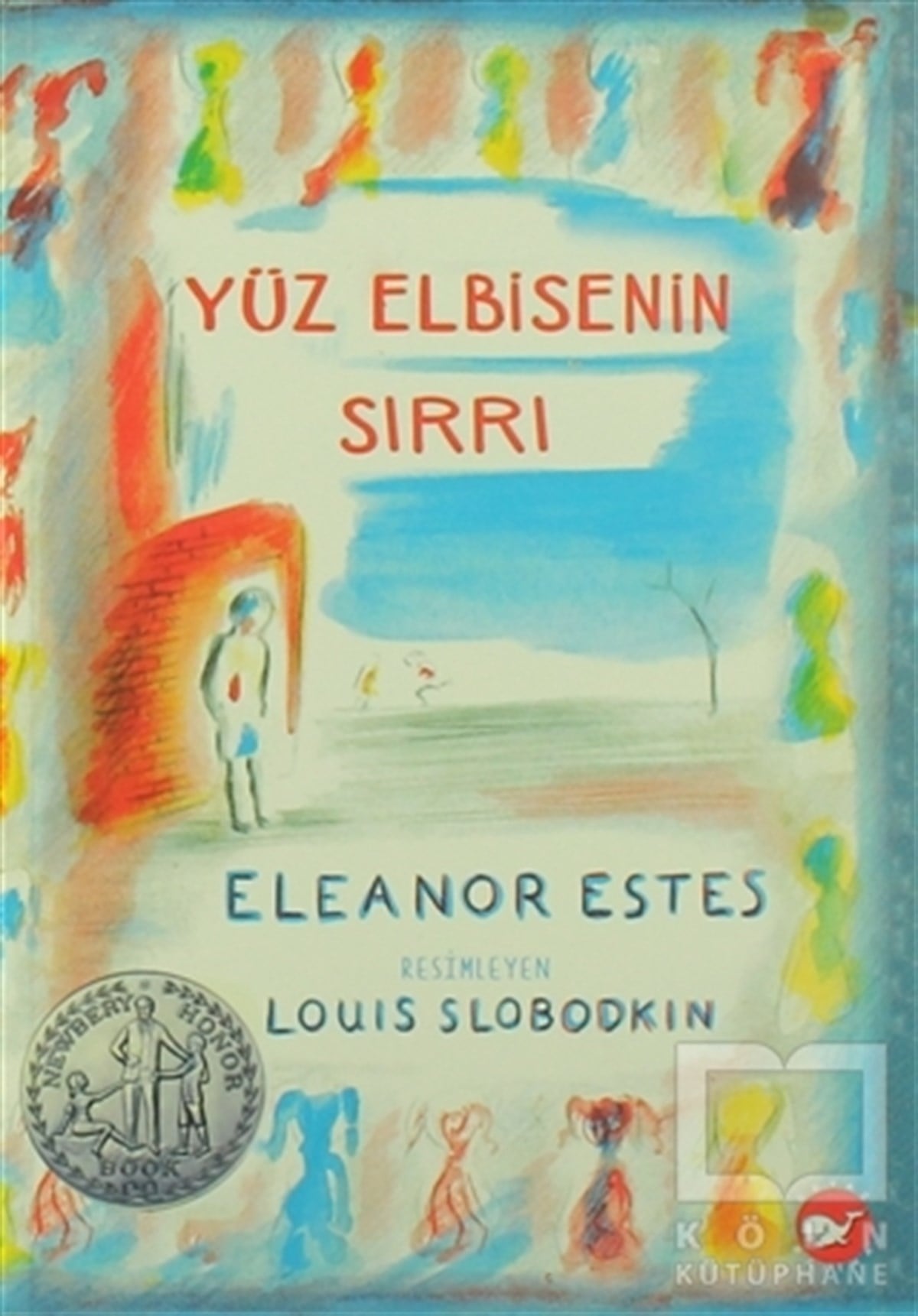 Eleanor EstesHikayelerYüz Elbisenin Sırrı