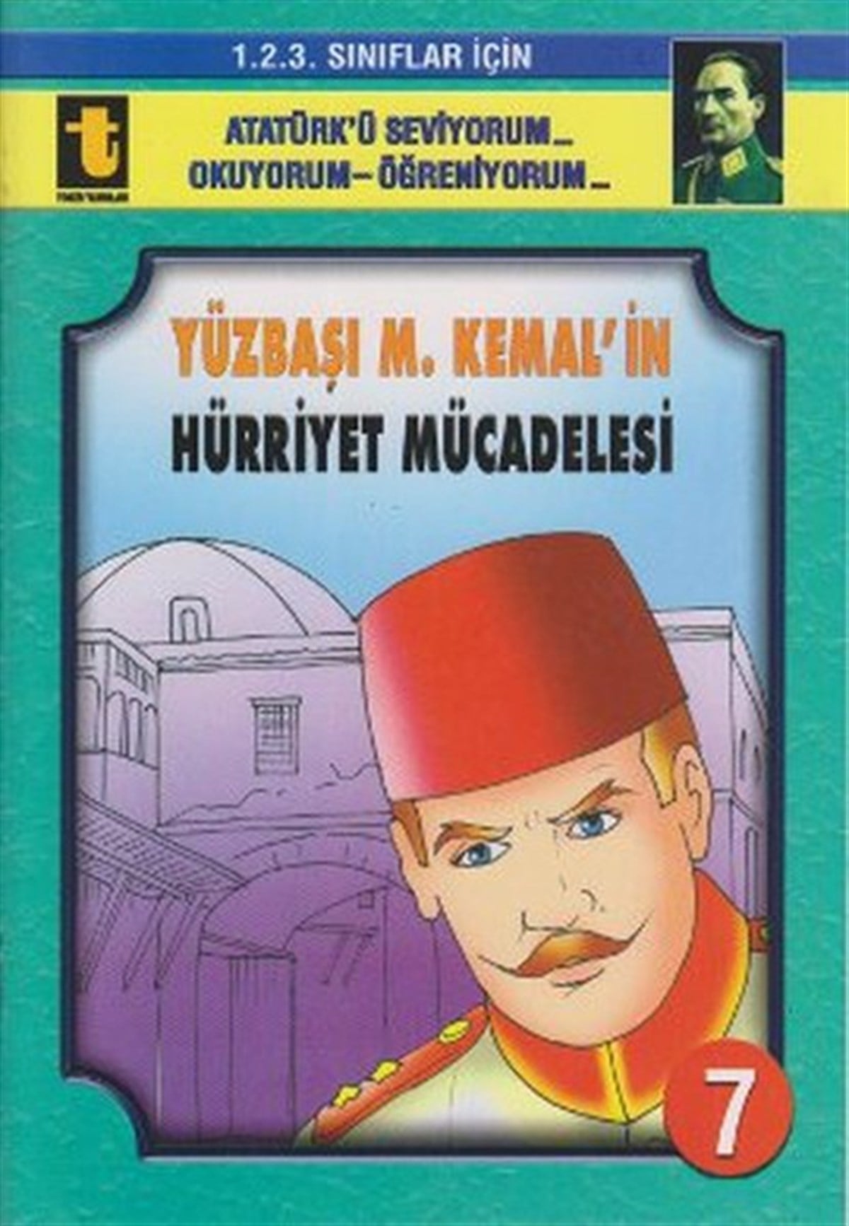 Yalçın TokerEğitimYüzbaşı M. Kemal'in Hürriyet Mücadelesi (Eğik El Yazısı)