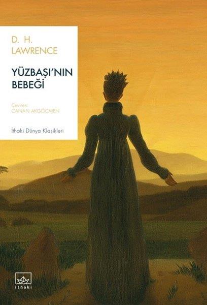 D. H. LawrenceDünya RomanYüzbaşı'nın Bebeği