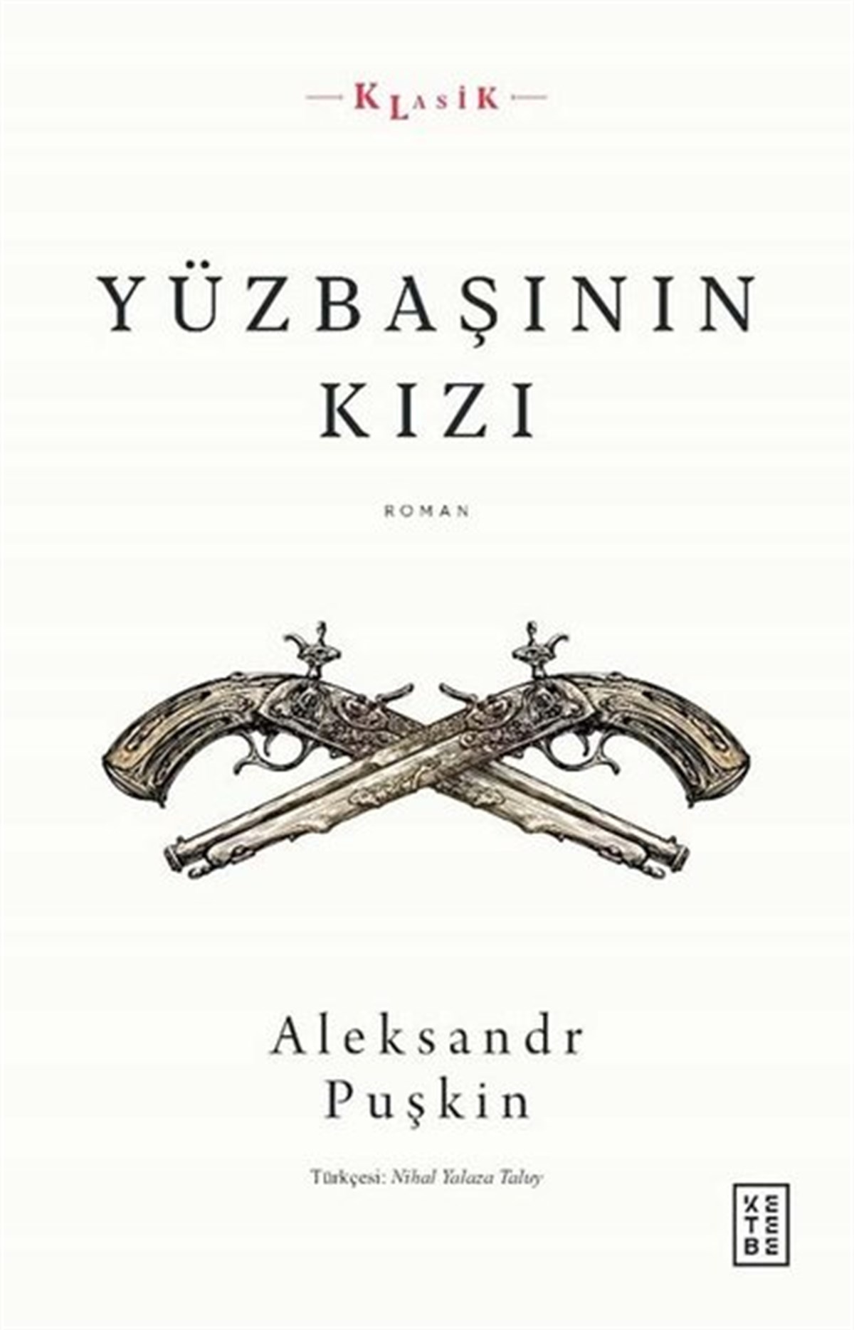 Aleksandr PuşkinDünya KlasikleriYüzbaşının Kızı