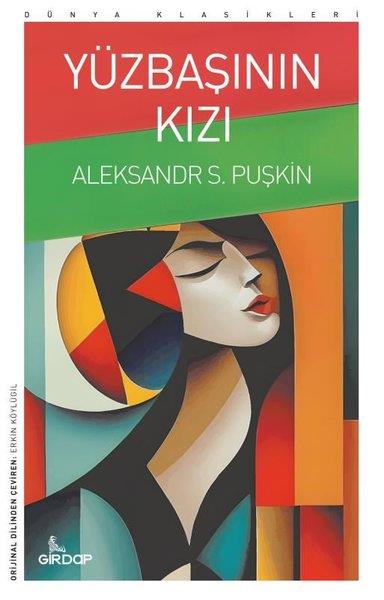 Aleksandr S. PuşkinDünya KlasikleriYüzbaşının Kızı