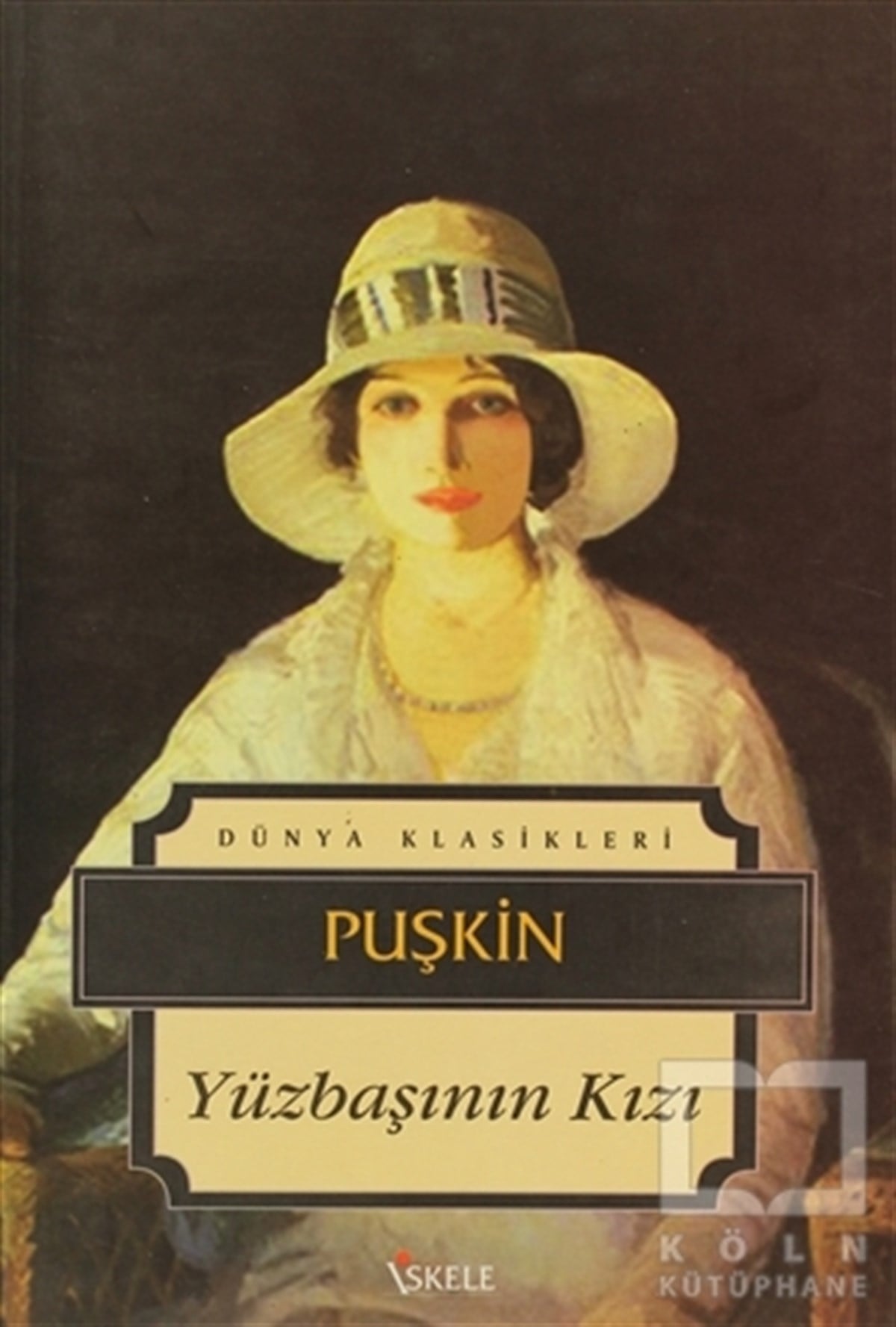 Aleksandr Sergeyeviç PuşkinRus EdebiyatıYüzbaşının Kızı