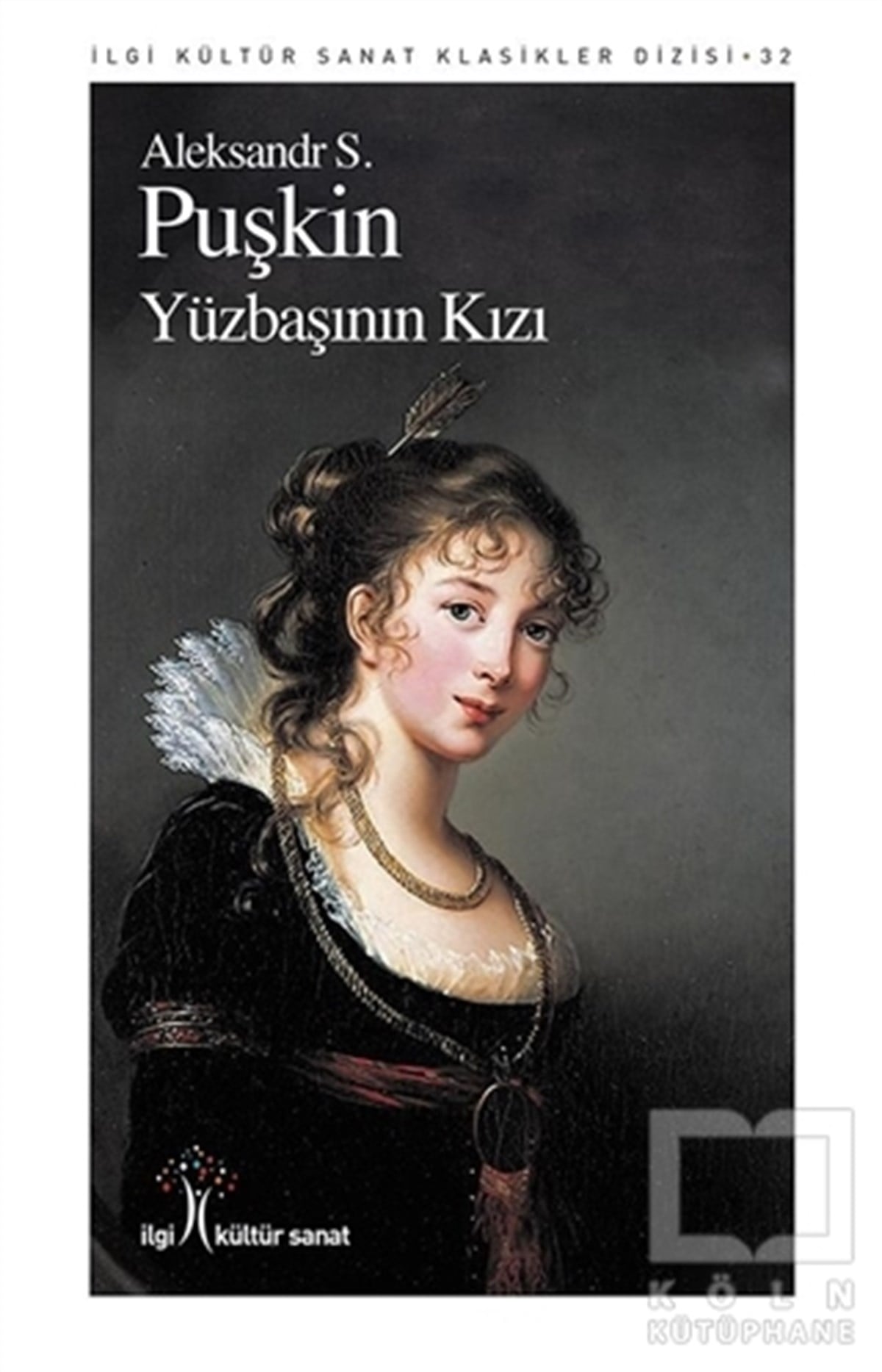 Aleksandr Sergeyeviç PuşkinKlasiklerYüzbaşının Kızı