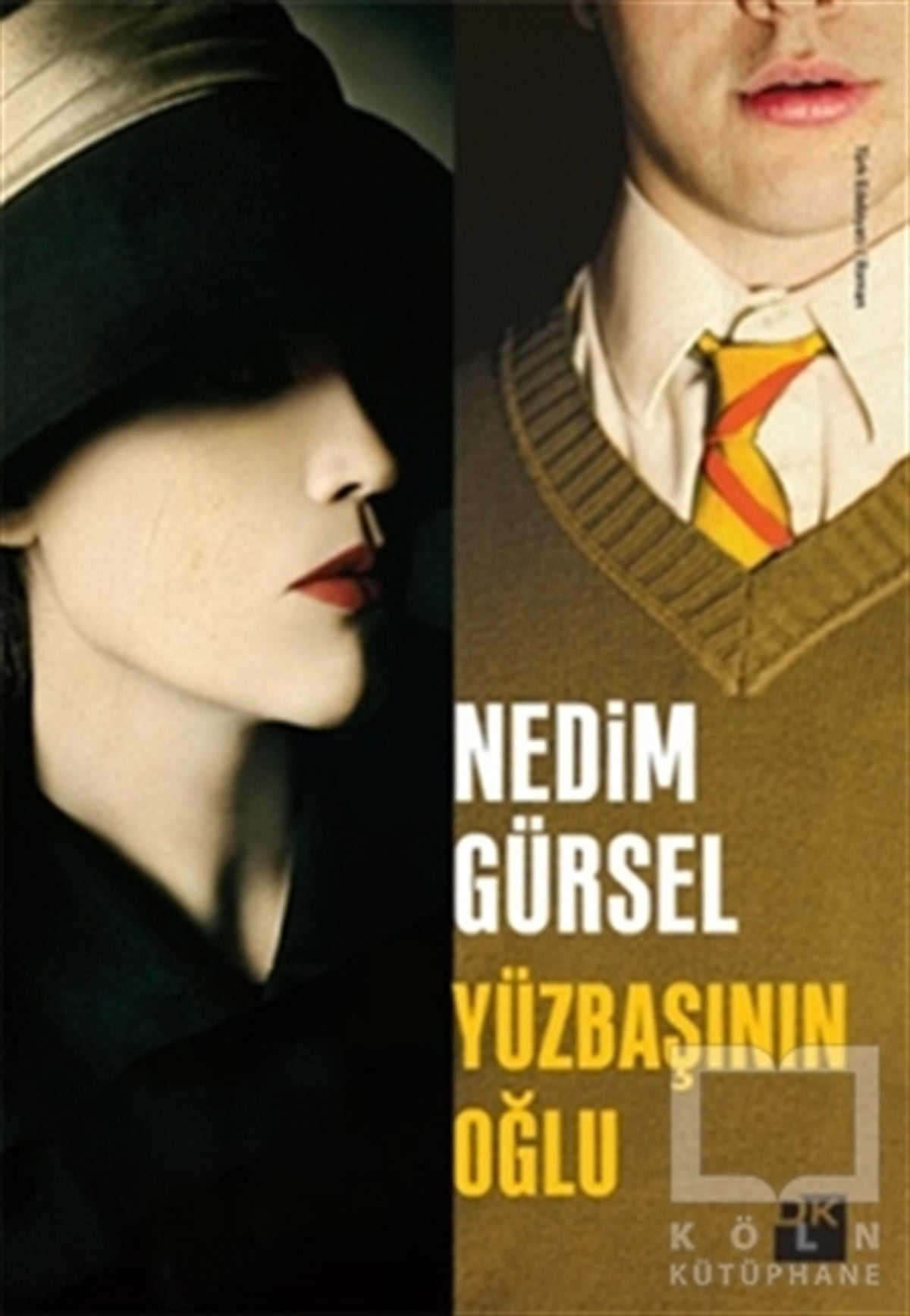 Nedim GürselTürk EdebiyatıYüzbaşının Oğlu