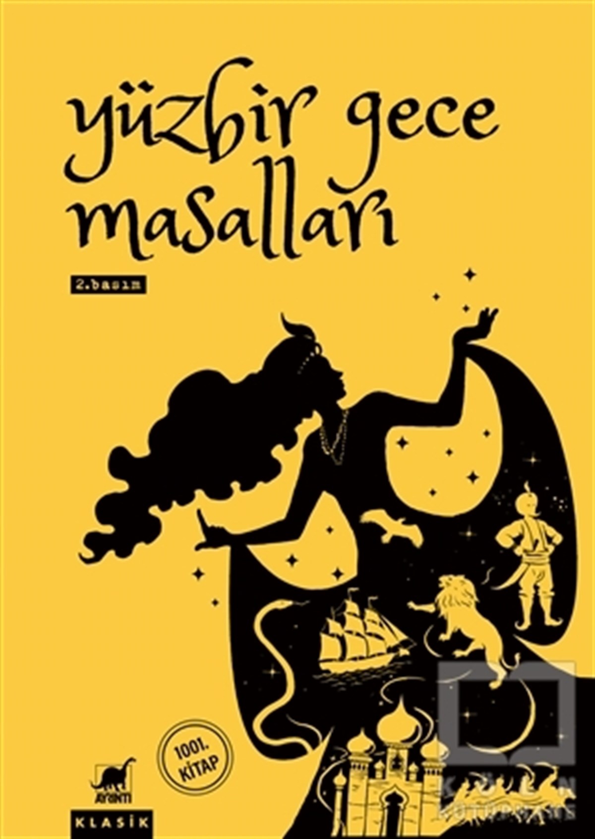 KolektifOrtadoğu - Arap EdebiyatıYüzbir Gece Masalları (Ciltsiz)