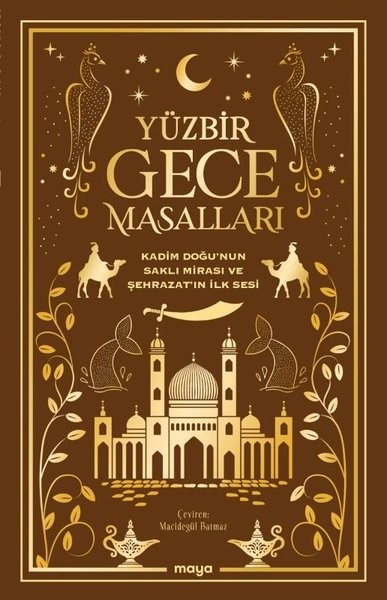 KolektifDünya RomanYüzbir Gece Masalları: Kadim Doğu'nun Saklı Mirası ve Şehrazatın İlk Sesi
