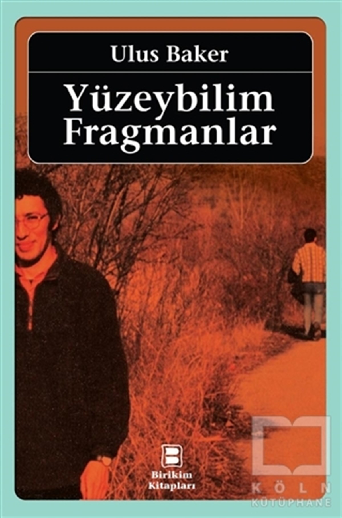 Ulus BakerDenemeYüzeybilim Fragmanlar