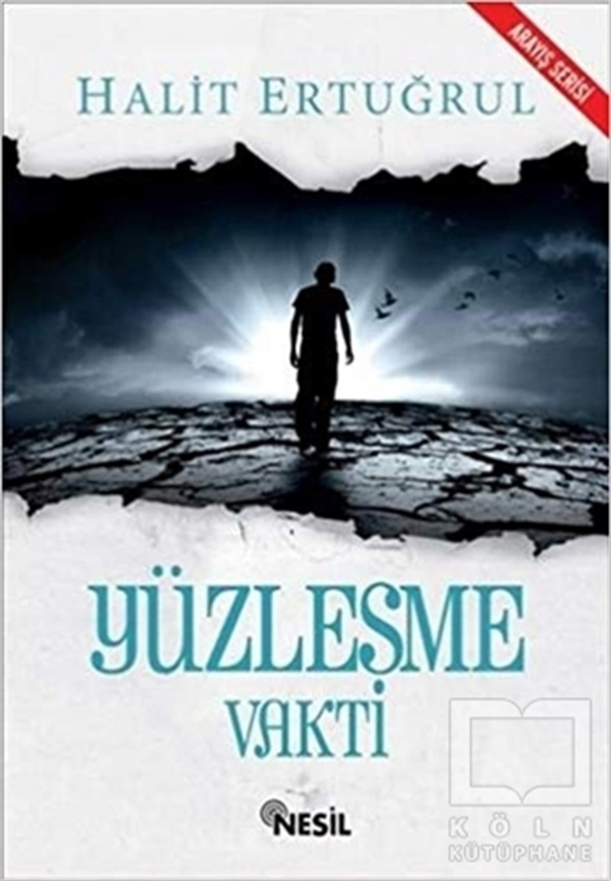 Halit ErtuğrulAnlatıYüzleşme Vakti