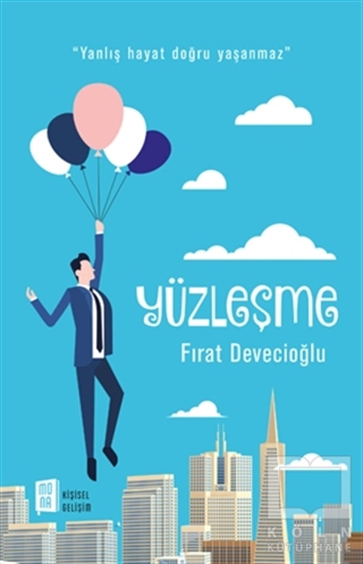 Fırat DevecioğluKişisel GelişimYüzleşme