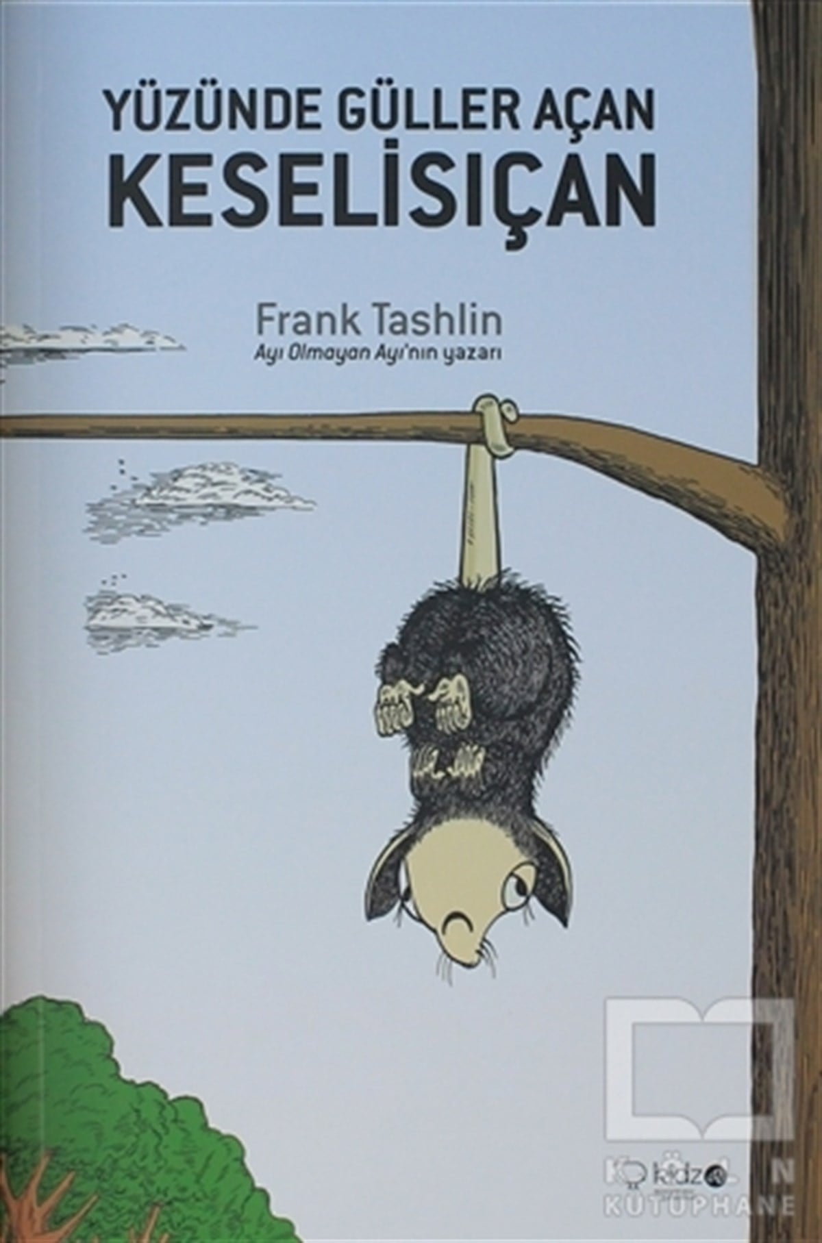 Frank TashlinHikayelerYüzünde Güller Açan Keselisıçan