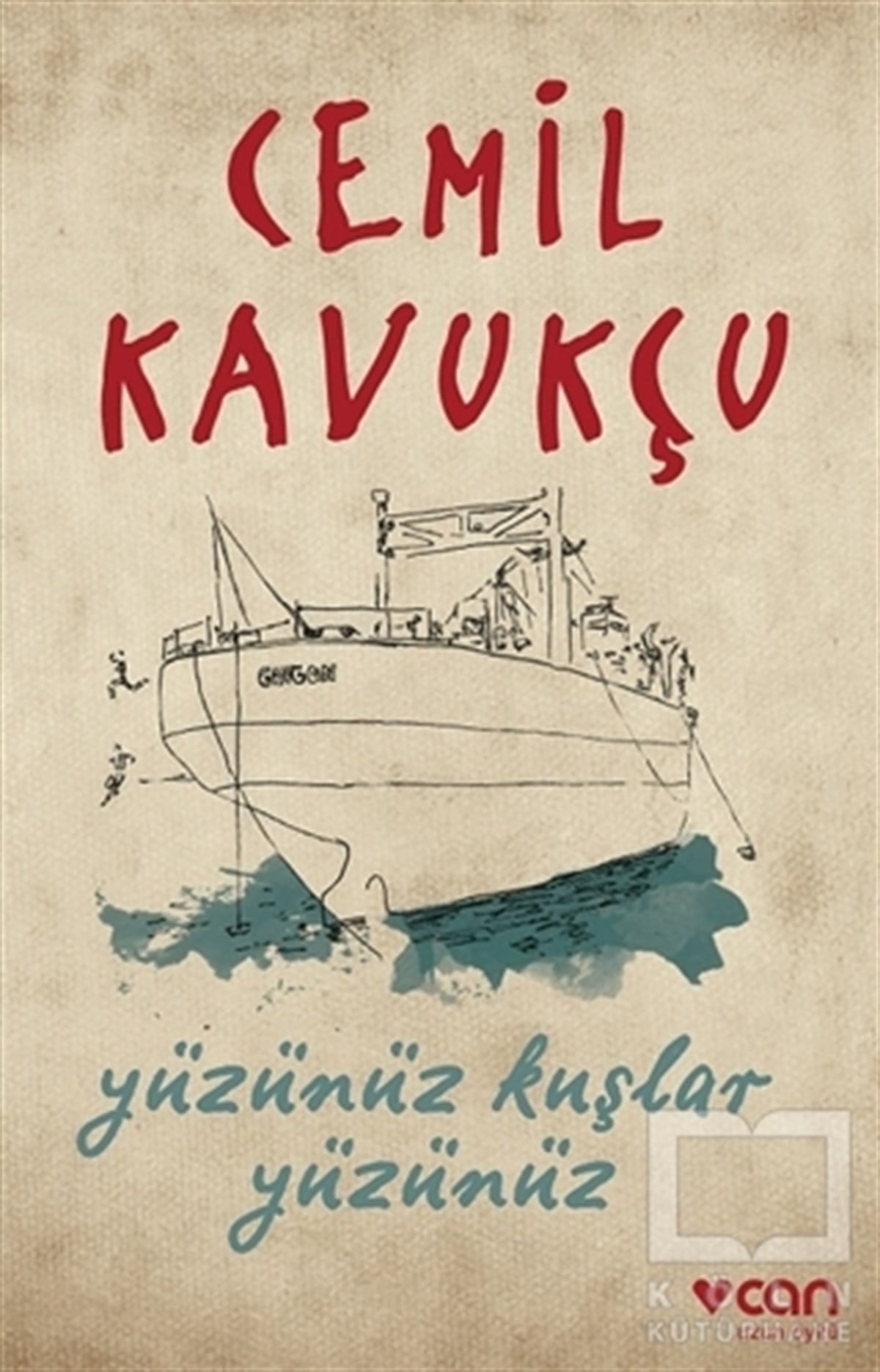 Cemil KavukçuÖyküYüzünüz Kuşlar Yüzünüz