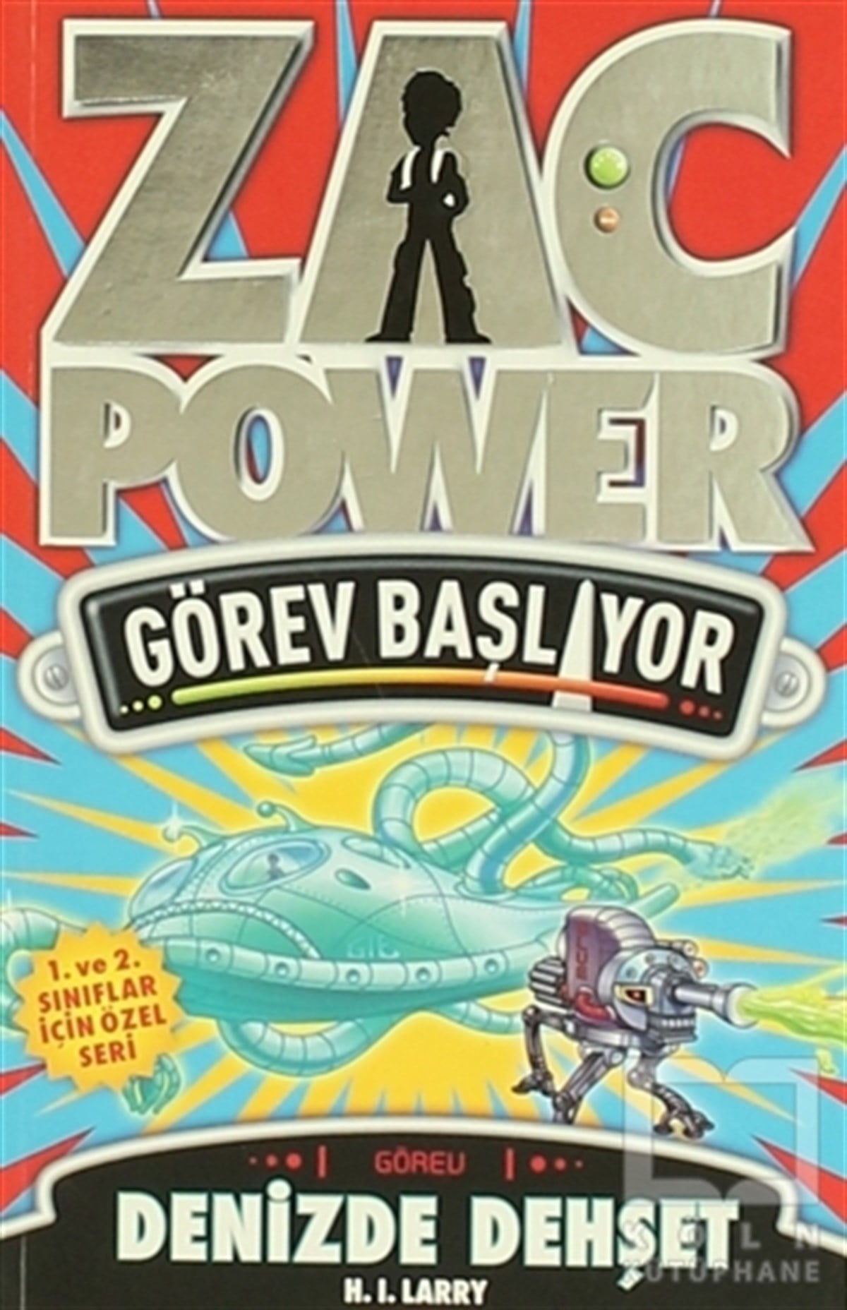 H. I. LarryRoman-ÖyküZac Power - Denizde Dehşet