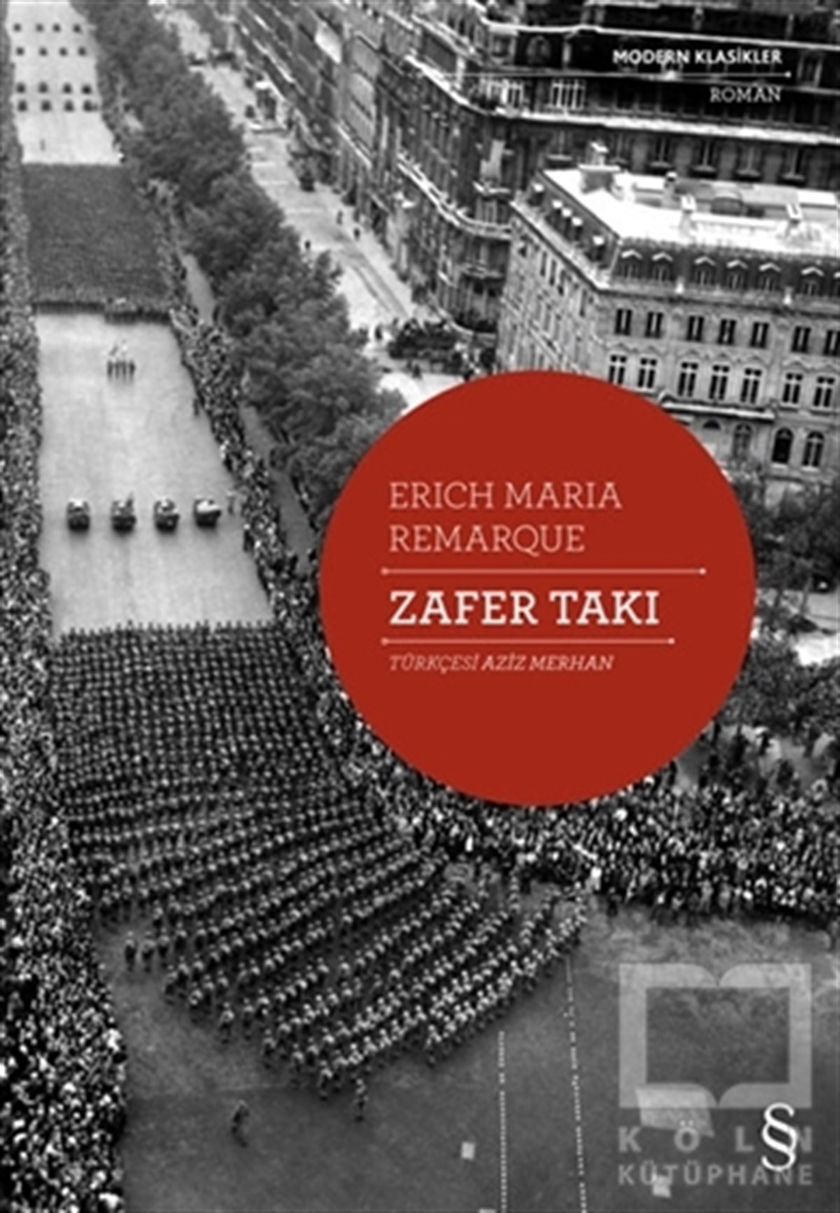 Eric Maria RemarqueDünya Klasikleri & Klasik KitaplarZafer Takı