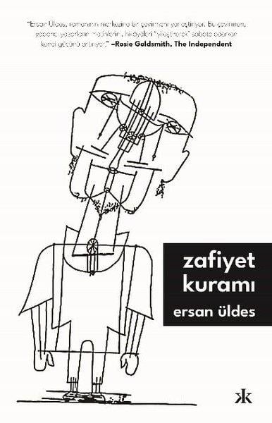 Ersan ÜldesTürk RomaniZafiyet Kuramı