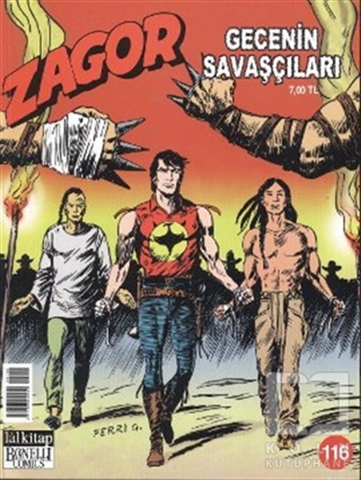 Diego CajelliDiğerZagor Gecenin Savaşçıları Sayı: 116