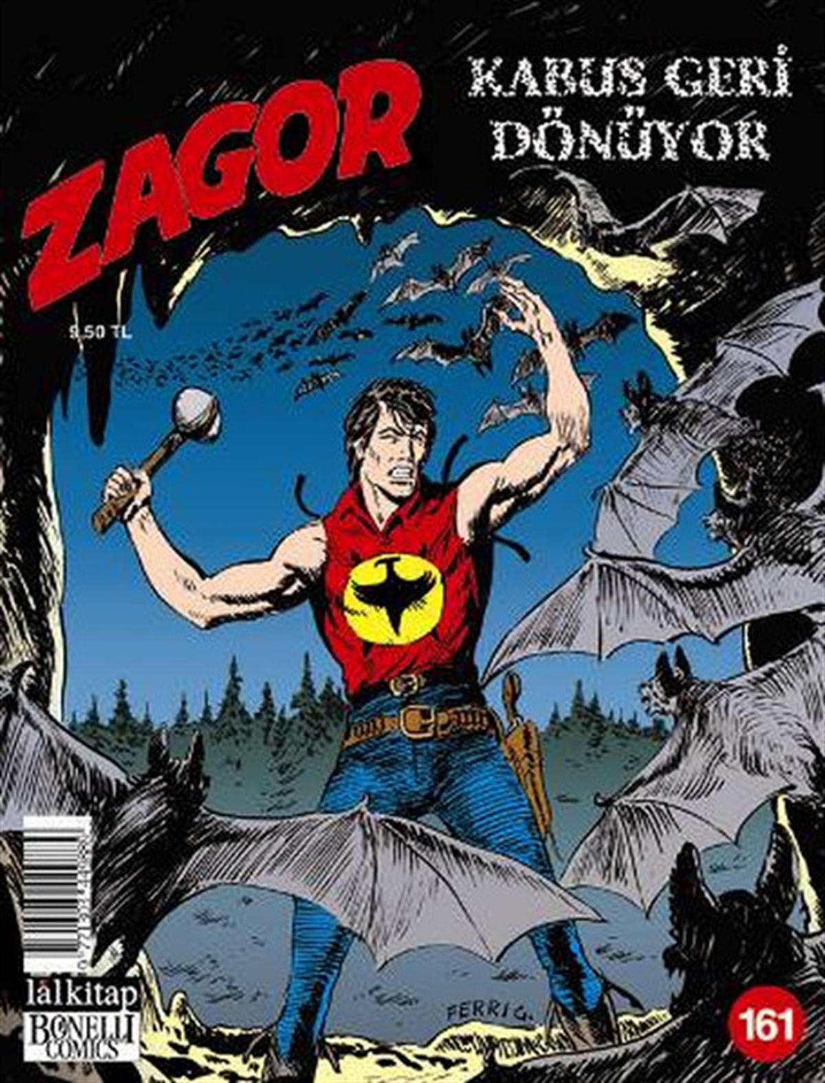Moreno BurattiniÇizgi RomanlarZagor Sayı - 161- Kabus Geri Dönüyor