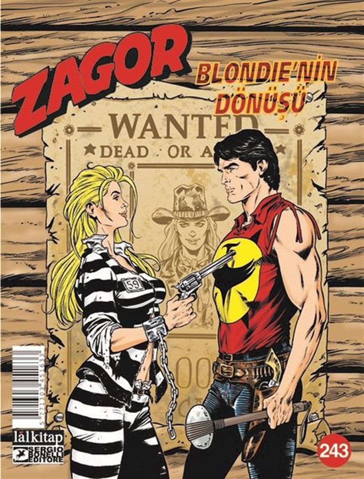 Antonio ZamberlettiÇizgi RomanlarZagor Sayı 243 - Blondie'nin Dönüşü